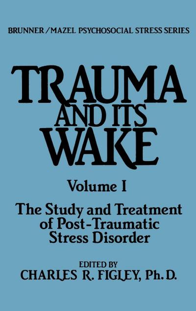 Trauma And Its Wake