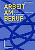Arbeit am Beruf
