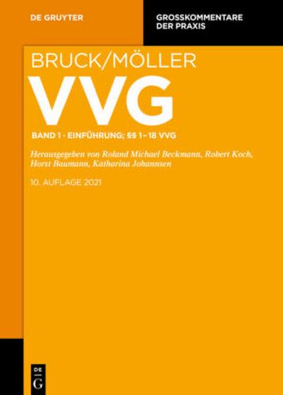 VVG Einführung; §§ 1-18 VVG