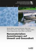 Nanomaterialien: Auswirkungen auf Umwelt und Gesundheit: Hrsg.: TA-SWISS