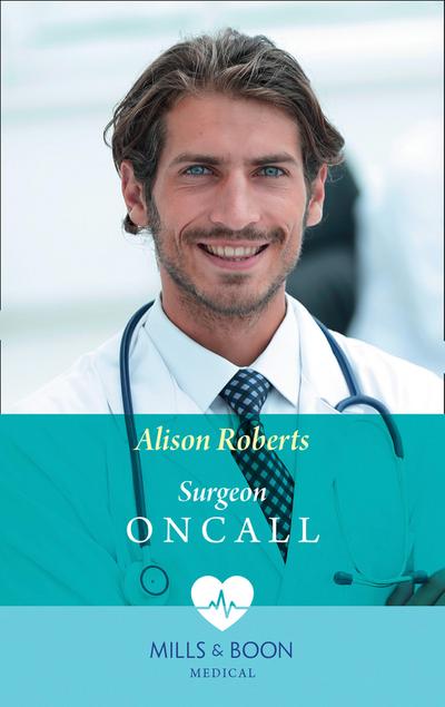 Surgeon On Call (Mills & Boon Medical)