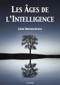 Les âges de l’intelligence