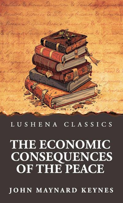 The Economic Consequences of the Peace