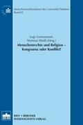 Menschenrechte und Religion - Kongruenz oder Konflikt?
