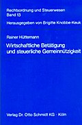 Wirtschaftliche Betätigung und steuerliche Gemeinnützigkeit