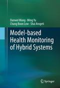 Model-based Health Monitoring of Hybrid Systems
