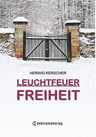 Leuchtfeuer Freiheit