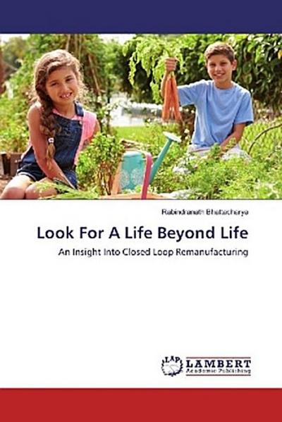 Look For A Life Beyond Life