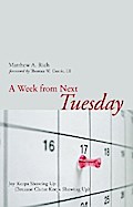 A Week from Next Tuesday