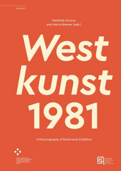 Westkunst, 1981