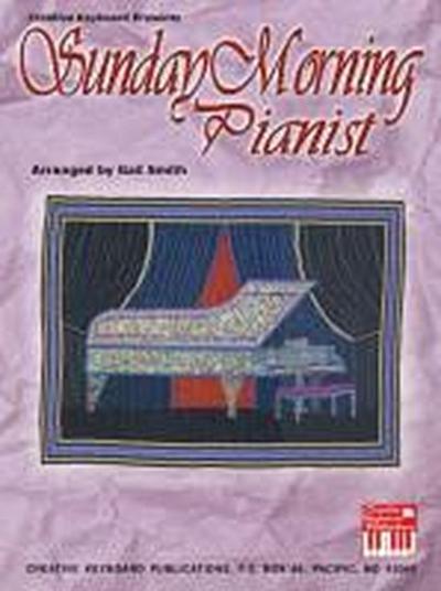 Sunday Morning Pianist