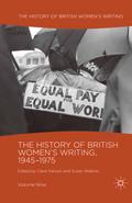 The History of British Women’s Writing, 1945-1975