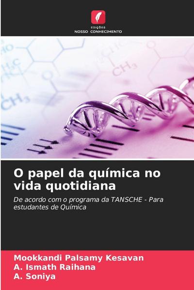 O papel da química no vida quotidiana