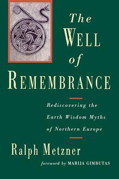 The Well of Remembrance
