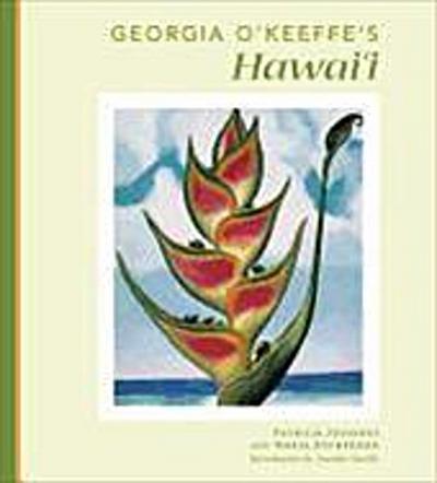 GEORGIA OKEEFFES HAWAII