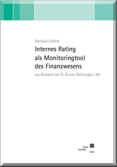 Pielert, M: Internes Rating als Monitoringtool des Finanzwes