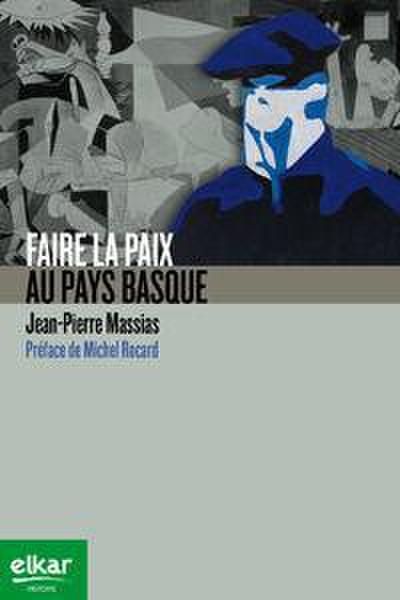 Faire la paix au Pays Basque