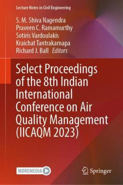 Select Proceedings of the 8th Indian International Conference on Air Quality Management (IICAQM 2023)