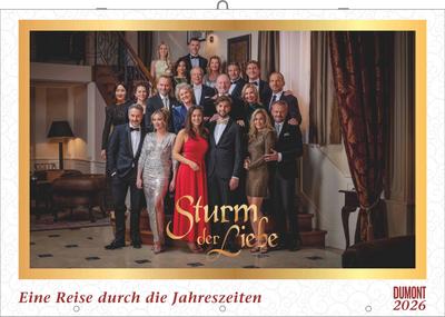 Sturm der Liebe 2026 - Broschürenkalender - Wandkalender - mit Jahresplaner - Format 42 x 29 cm