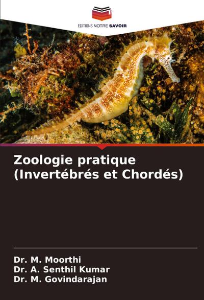 Zoologie pratique (Invertébrés et Chordés)
