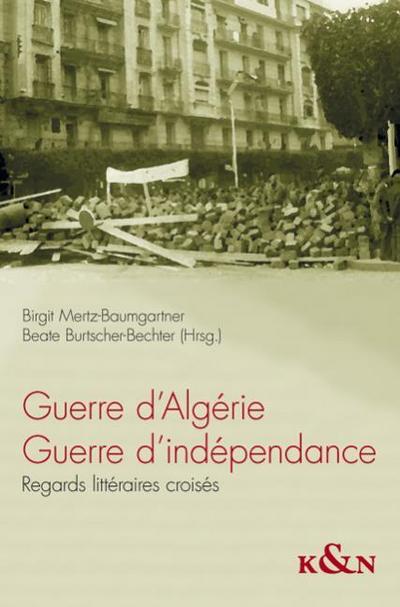 Guerre dAlgérie. Guerre dindépendance
