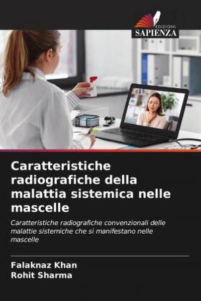 Caratteristiche radiografiche della malattia sistemica nelle mascelle
