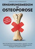 Ernährungsmedizin bei Osteoporose