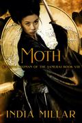 Moth (Warrior Woman of the Samurai Book, #8)