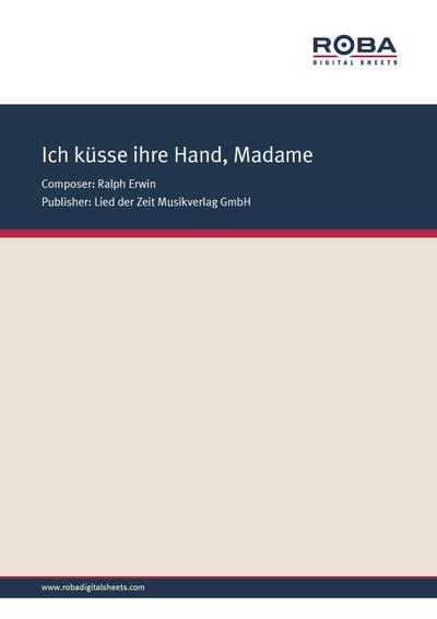 Ich küsse ihre Hand, Madame