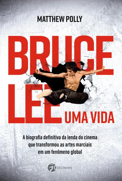 Bruce Lee - Uma vida