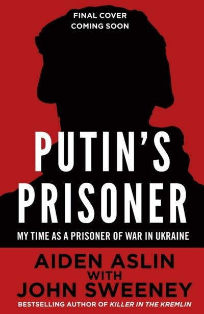 Putin’s Prisoner