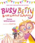 Busy Betty & The Circus Surprise