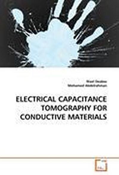 ELECTRICAL CAPACITANCE TOMOGRAPHY FOR CONDUCTIVE MATERIALS