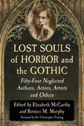 Lost Souls of Horror and the Gothic