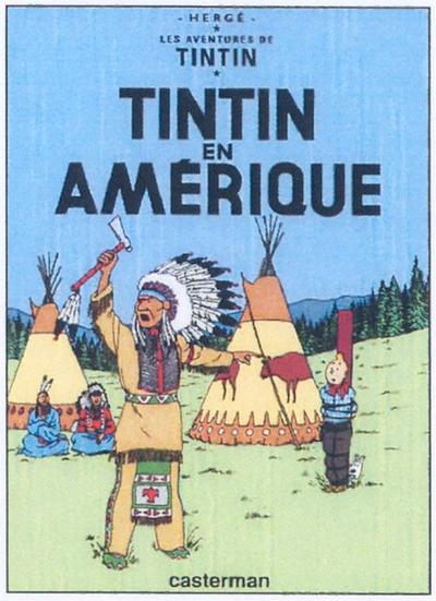 Les Aventures de Tintin. Tintin en Amerique