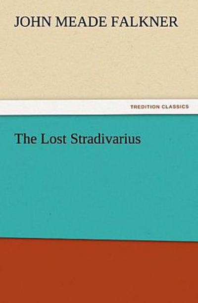 The Lost Stradivarius