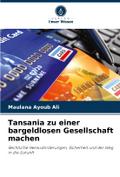 Tansania zu einer bargeldlosen Gesellschaft machen