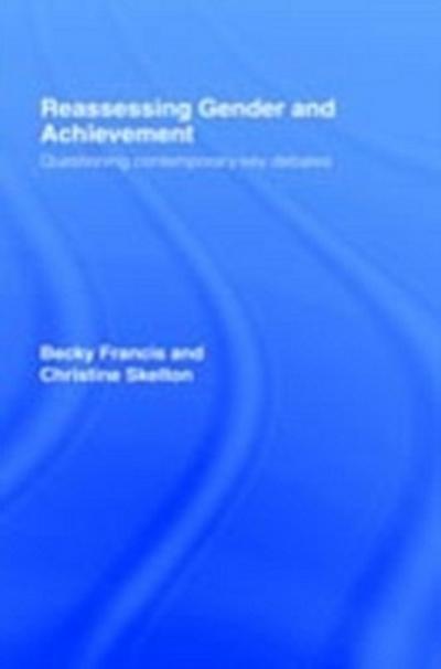 Reassessing Gender and Achievement