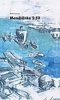 Mandränke 2:59
