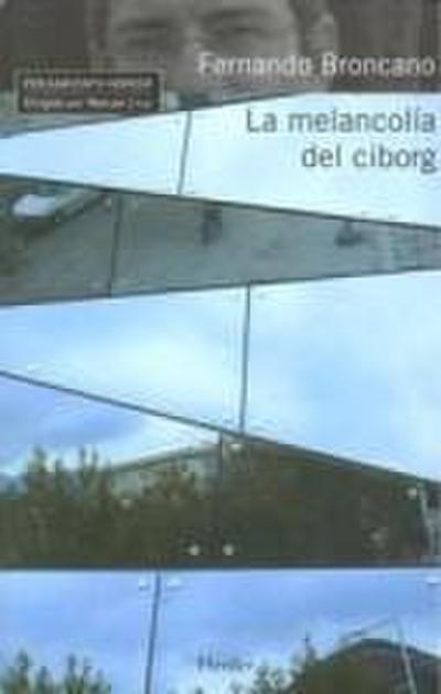 La melancolía del ciborg