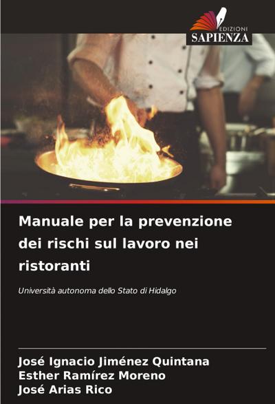 Manuale per la prevenzione dei rischi sul lavoro nei ristoranti
