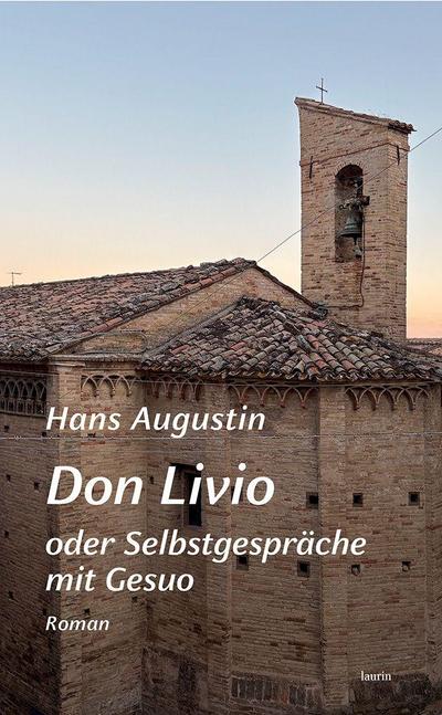 Don Livio oder Selbstgespräche mit Gesuo