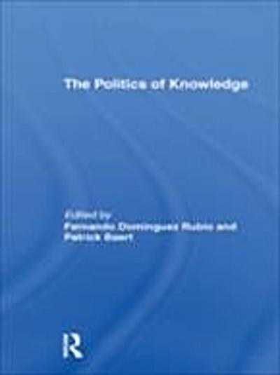 Politics of Knowledge.