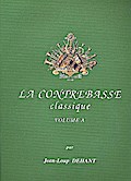 La contrebasse classique vol.APièces pour contrebasse et piano