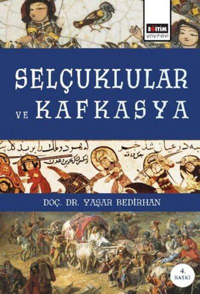 Selcuklular ve Kafkasya
