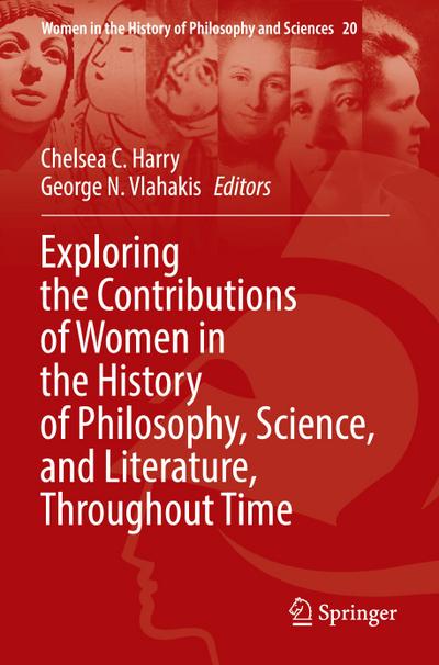 Exploring the Contributions of Women in the History of Philosophy, Science, and Literature, Throughout Time