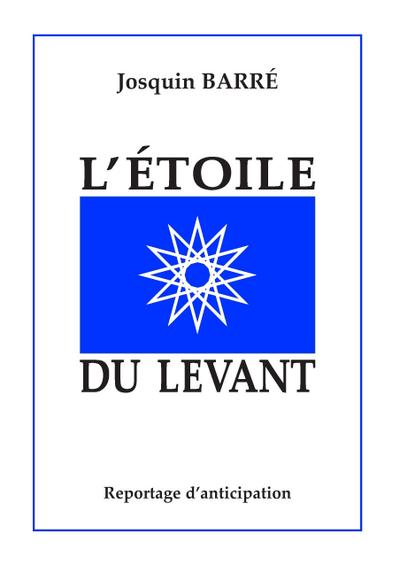 L’Etoile du Levant