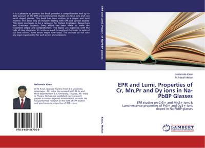 EPR and Lumi. Properties of Cr, Mn,Pr and Dy ions in Na-PbBP Glasses