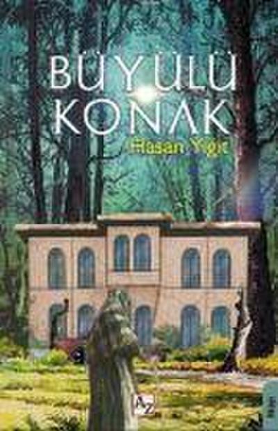 Büyülü Konak