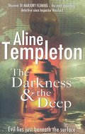 The Darkness and the Deep